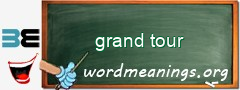 WordMeaning blackboard for grand tour